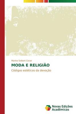 Moda E Religiao (Paperback)