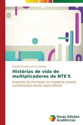 Historias de Vida de Multiplicadores de NTE's (Paperback)