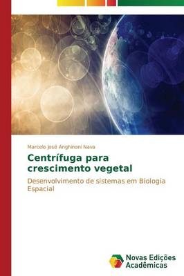 Centrifuga Para Crescimento Vegetal (Paperback)