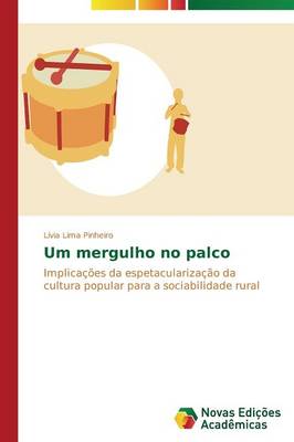 Um Mergulho No Palco (Paperback)