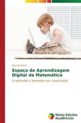 Espaco de Aprendizagem Digital Da Matematica (Paperback)