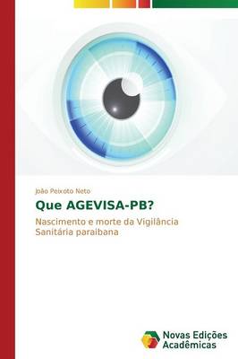 Que Agevisa-PB? (Paperback)