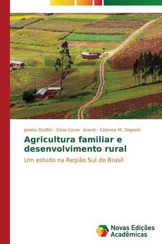 Agricultura Familiar E Desenvolvimento Rural (Paperback)