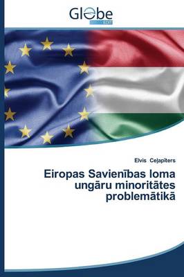 Eiropas Savien Bas Loma Ung Ru Minorit Tes Problem Tik (Paperback)
