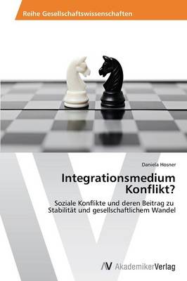 Integrationsmedium Konflikt? (Paperback)