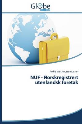 Nuf - Norskregistrert Utenlandsk Foretak (Paperback)