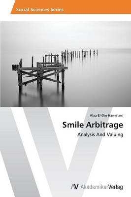 Smile Arbitrage (Paperback)