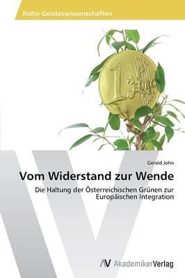 Vom Widerstand Zur Wende (Paperback)