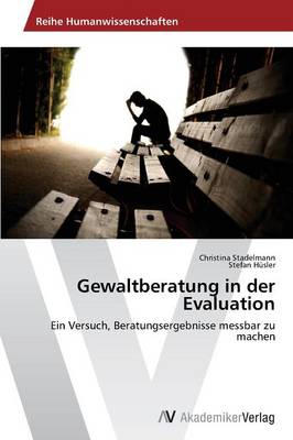 Gewaltberatung in Der Evaluation (Paperback)