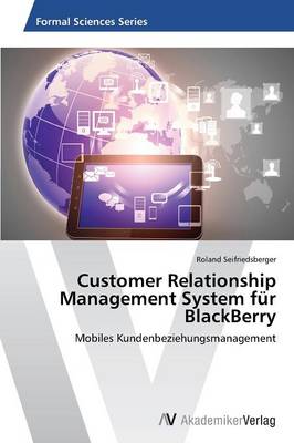 Customer Relationship Management System Fur Blackberry (Paperback)