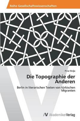 Die Topographie Der Anderen (Paperback)