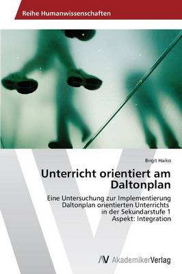 Unterricht Orientiert Am Daltonplan (Paperback)