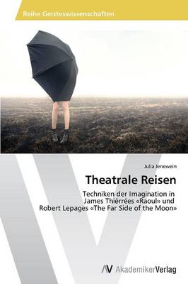 Theatrale Reisen (Paperback)