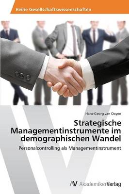 Strategische Managementinstrumente Im Demographischen Wandel (Paperback)