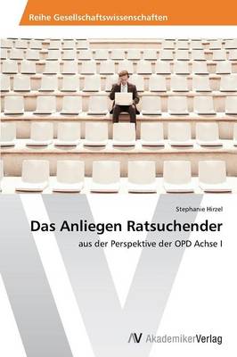 Das Anliegen Ratsuchender (Paperback)