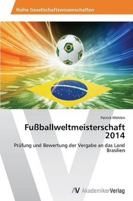 Fuballweltmeisterschaft 2014 (Paperback)