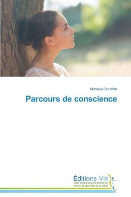 Parcours de Conscience - Omn.Vie (Paperback)