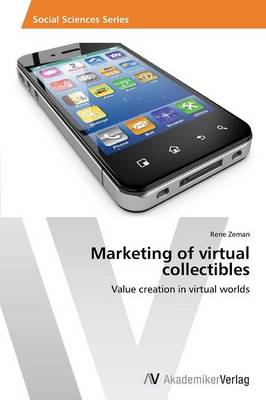 Marketing of Virtual Collectibles (Paperback)