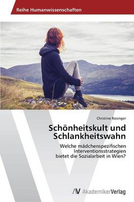 Schonheitskult Und Schlankheitswahn (Paperback)