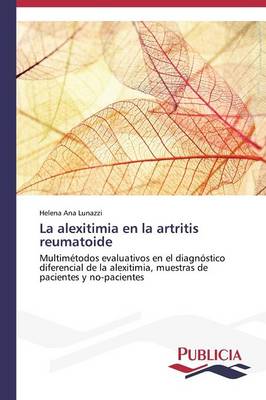La Alexitimia En La Artritis Reumatoide (Paperback)