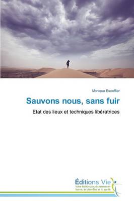 Sauvons Nous, Sans Fuir - Omn.Vie (Paperback)