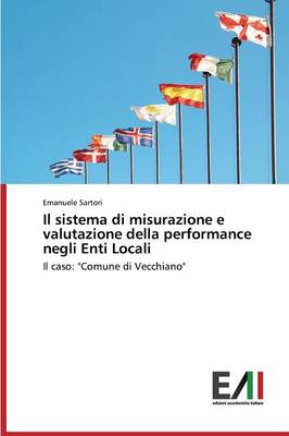 Il Sistema Di Misurazione E Valutazione Della Performance Negli Enti Locali (Paperback)