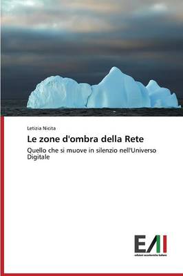 Le Zone D'Ombra Della Rete (Paperback)