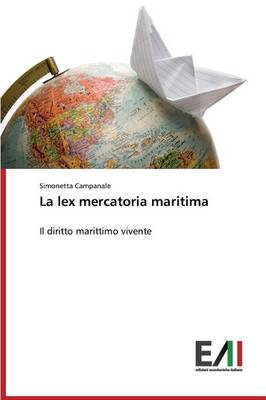La Lex Mercatoria Maritima (Paperback)