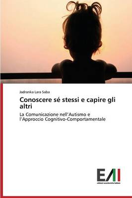Conoscere Se Stessi E Capire Gli Altri (Paperback)