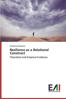 Resilience as a Relational Construct (Paperback)