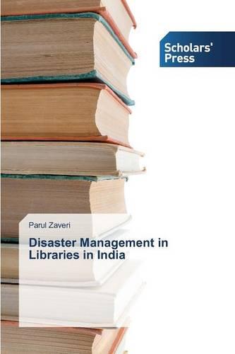 Disaster Management in Libraries in India (Paperback)