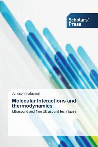 Molecular Interactions and Thermodynamics (Paperback)