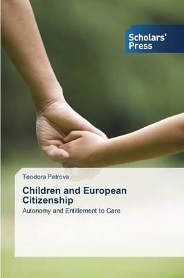 Children and European Citizenship (Paperback)