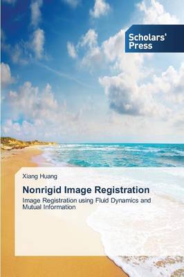 Nonrigid Image Registration (Paperback)