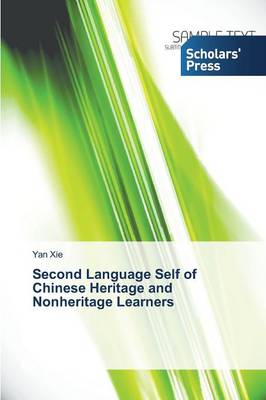 Second Language Self of Chinese Heritage and Nonheritage Learners (Paperback)