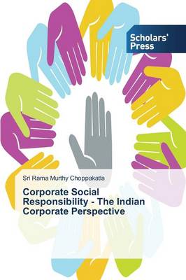 Corporate Social Responsibility - The Indian Corporate Perspective (Paperback)
