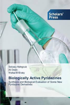 Biologically Active Pyridazines (Paperback)