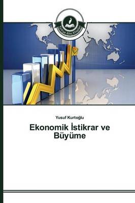Ekonomik Stikrar Ve Buyume (Paperback)