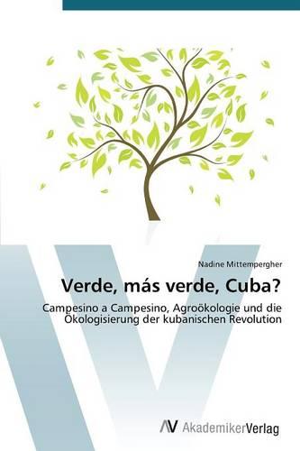 Verde, Mas Verde, Cuba? (Paperback)