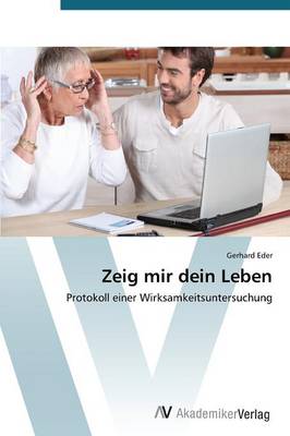 Zeig Mir Dein Leben (Paperback)