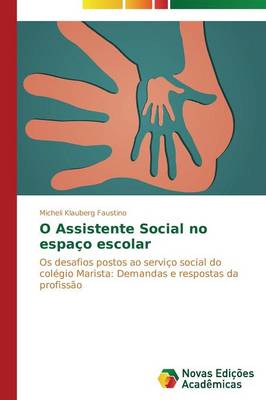 O Assistente Social No Espaco Escolar (Paperback)