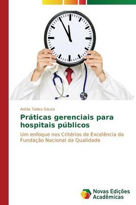 Praticas Gerenciais Para Hospitais Publicos (Paperback)