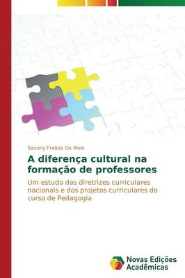 A Diferenca Cultural Na Formacao de Professores (Paperback)