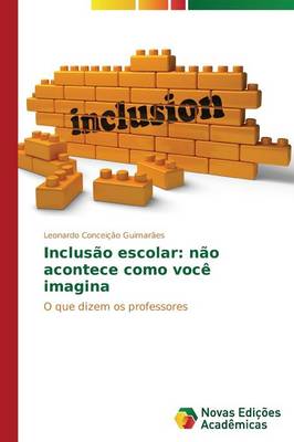 Inclus O Escolar: N O Acontece Como Voc (Paperback)