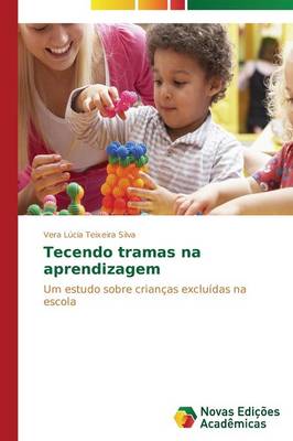 Tecendo Tramas Na Aprendizagem (Paperback)