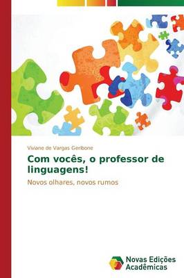 Com Voces, O Professor de Linguagens! (Paperback)