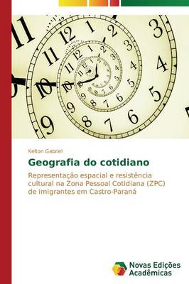 Geografia Do Cotidiano (Paperback)