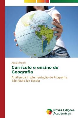 Curriculo E Ensino de Geografia (Paperback)
