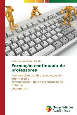 Formacao Continuada de Professores (Paperback)
