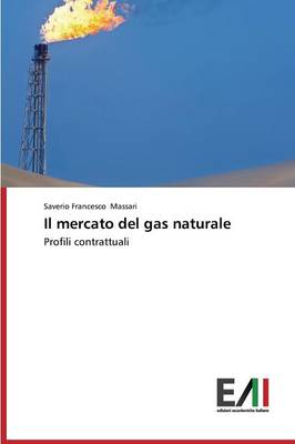Il Mercato del Gas Naturale (Paperback)